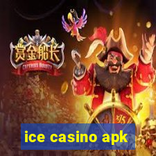 ice casino apk